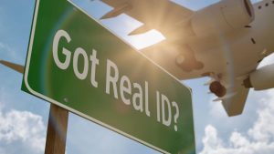 Image of a road sign that asks "Got REAL ID?"